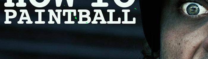 how to paintball